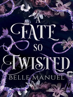 cover image of A Fate so Twisted